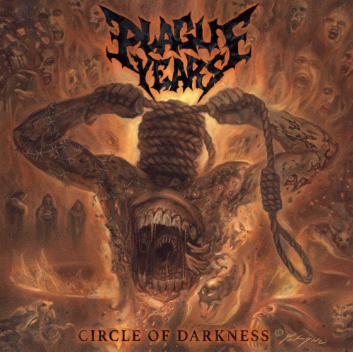Plague Years : Circle of Darkness